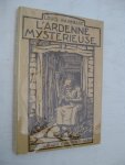 Banneux, Louis - L'Ardenne mystérieuse.