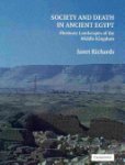 Janet Richards - Society and Death in Ancient Egypt