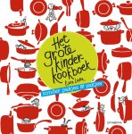 Karin Luiten - Koken met Karin - Het grote kinderkookboek