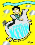 Philip Reeve, Sarah McIntyre - Het verhaal van Kevin Kevin, een pony als geen ander
