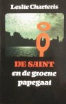 Charteris, Leslie - De Saint en de groene papegaai