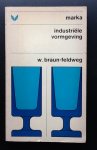 Braun-Feldweg, W. - Industriële vormgeving  marka boeken 101