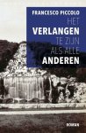 Francesco Piccolo - Het verlangen te zijn als alle anderen