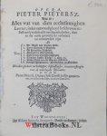 Pietersz., Pieter - Opera, Dat is: Alles wat van dien rechtsinnighen Leeraer, inder eenvoudigheyd beschreven is: Bestaende in dese acht navolgende deelen, daer in dat veele grootelijcks verbetert en vermeerdert zijn. Als 1. De Wegh nae Vreden-stadt. 2. Toetz-stee...