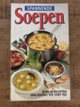 - Spannende soepen
