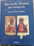 S. Kutschinski& J. Poetter - Russische Ikonen une Kultgerät aussi St. Petersburg