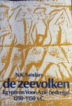 N.K. Sandars - De zeevolken: Egypte en Voor-Azië bedreigd 1250-1150 v.C.