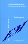 Papadopoulos, Thomas - EU law and harmonization of takeovers in the internal market.