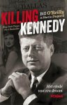 Bill O'Reilly, Martin Dugard - Killing Kennedy het einde van een droom