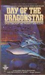Bischoff, David F. & Monteleone, Thomas F. - Dragonstar 1: Day of the Dragonstar