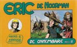 Hans G. Kresse - Eric de Noorman, De ontembare Deel II