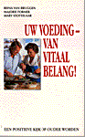 REINA VAN BRUGGEN - UW VOEDING VAN VITAAL BELANG