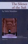 Sabit Madaliev - Silence of the Sufi Sabit Madaliev - Silence of the Sufi
