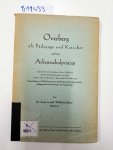 Sahner, Wilhelm Jakob: - Overberg als Pädagoge und Katechet und das Arbeitschulprinzip