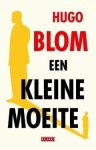 Hugo Blom - Een kleine moeite
