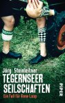 Jörg Steinleitner - Tegernseer Seilschaften