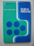 RED.- - West-Frieslands oud en nieuw. 1981.