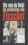 Reijt, Vic van de - De ontdekking van Elsschot.