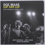 Bert Nienhuis, Kees Tabak, Joost Belinfante - Doe Maar - Lijf aan Lijf  Een terugblik . Boek + 2CD