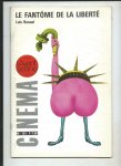 Perret, Jacques G. (redacteur en chef) - L'Avant-scène Cinéma N° 151. Luis Bunuel La Fantôme de la liberté.