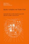 Bogers, Hein / Cranen, Willem / Funnekotter, Herman - Sterke verhalen van Vader God. Spelenderwijs worden kinderen gewenkt naar het wonder van het leven.
