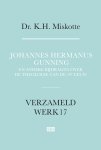 K.H. Miskotte - Johannes Hermanus Gunning En andere bij dragen over de theologie van de 19e eeuw