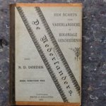 DOEDES, N.D., - De Nederlanders. Een schets onzer Vaderlandsche en Koloniale Geschiedenis.