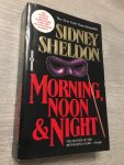 Sheldon, Sidney - Morning, Noon & Night