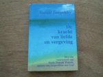 Jampolsky, G. - De kracht van liefde en vergeving / met een voorwoord van Neale Donald Walsch