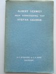 Verwey, Albert - Mijn verhouding tot Stefan George. Herinneringen uit de jaren 1895 - 1928