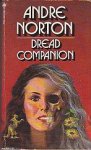 Norton, Andre - Dark Companion 2: Dread Companion