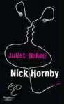 Nick Hornby - Juliet, Naked