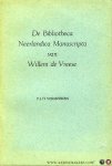 VERMEEREN, Petrus - De Bibliotheca Neerlandica Manuscripta van Willem de Vreese. Academisch proefschrift