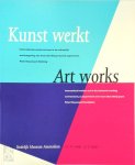  - Kunst werkt / Art works