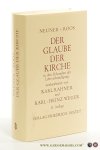 Neuner, Josef / Heinrich Roos. - Der Glaube der Kirche in den Urkunden der Lehrverkündigung. Neubearbeitet von Karl Rahner und Karl-Heinz Weger. 13. Auflage.