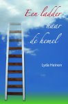 Lyda Heinen - Een ladder naar de hemel
