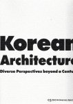 C3 MAGAZINE - Korean Architecture - Diverse Perspectives beyond a Century - C3 33rd Anniversary Special.
