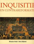 Miroslav Hroch, Anna Skybova - Inquisitie en contrareformatie