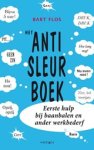 Bart Flos - Het anti-sleurboek