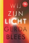 Gerda Blees 150825 - Wij zijn licht