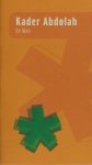 Abdolah, Kader. - De man.
