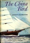 MacGregor, David R. - The China Bird