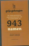Grijs, Piet inleiding - grijs geheugen  De geschiedenis van Nederland en Vlaanderen in 943 namen