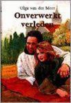 Olga van der Meer - Onverwerkt verleden