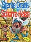 Rich; Frank - Sterke drank & Schorre kelen