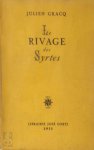 Julien Gracq - Le Rivage des Syrtes