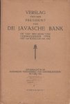 President van de Javasche Bank (Mr dr G.G. van Buttingha Wichers) - Verslag van de president en van de raad van commissarissen over het 104e boekjaar 1931 - 1932. Uitgebracht aan de algemene vergadering van aandeelhouders op 8  juli 1932