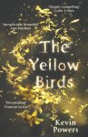 Kevin Powers, Kevin Powers - The Yellow Birds