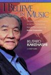 Ikutaro Kakehashi, Robert Olsen - I believe in music Life Experiences and Thoughts on the Future of Electronic Music by the Founder of the Roland Corporation