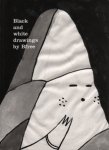 Bfree - Black and white drawings by Bfree